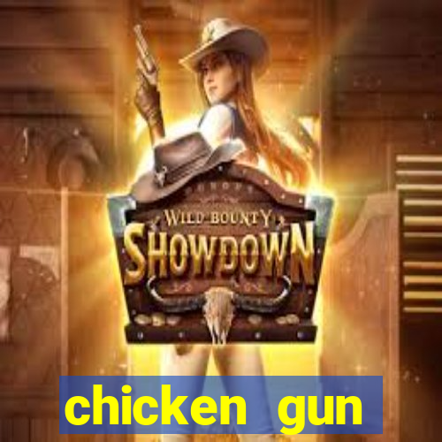 chicken gun dinheiro infinito